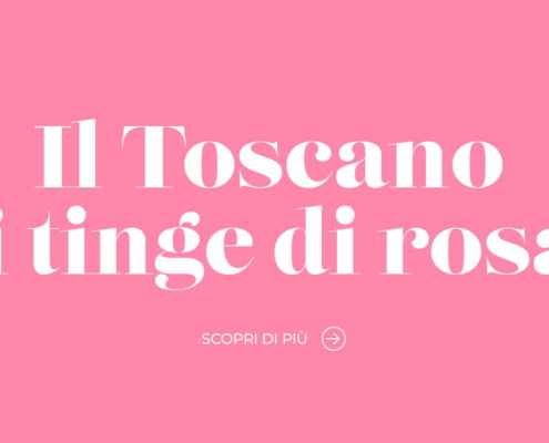 Immagine campagna 2022 "Il Toscano si tinge di rosa"